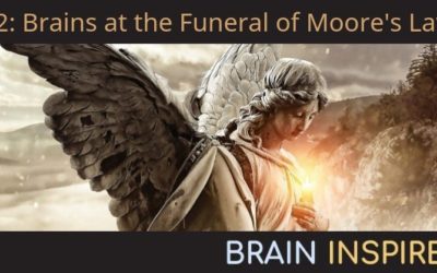 BI 042 Brad Aimone: Brains at the Funeral of Moore’s Law